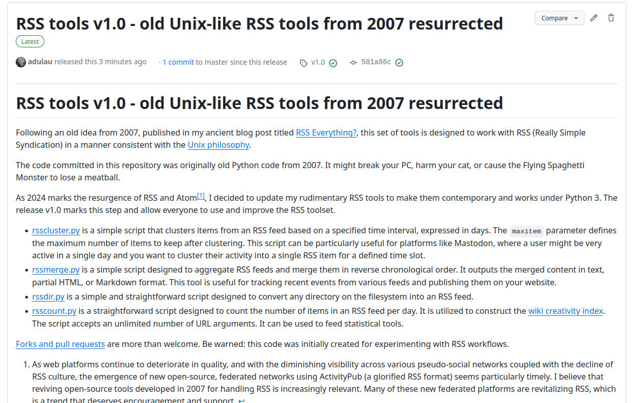 As web platforms continue to deteriorate in quality, and with the diminishing visibility across various pseudo-social networks coupled with the decline of RSS culture, the emergence of new open-source, federated networks using ActivityPub (a glorified RSS format) seems particularly timely. I believe that reviving open-source tools developed in 2007 for handling RSS is increasingly relevant. Many of these new federated platforms are revitalizing RSS, which is a trend that deserves encouragement and support.