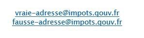 Exemple visuel où 2 adresses mails @impots.gouv.fr et @impots.qouv.fr sont indiscernables à cause de l’aspect souligné du lien…